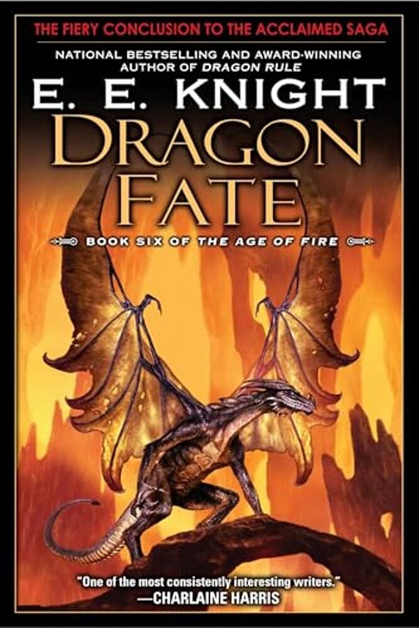 Dragon Fate: Book Six Of The Age Of Fire-..