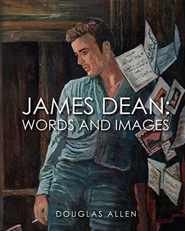 James Dean Words And Images-..
