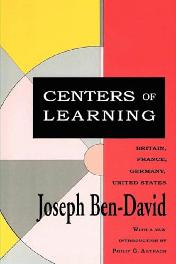 Centers Of Learning: Britain, France, Germany, United States-..