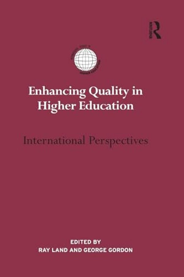 Enhancing Quality In Higher Education: International Perspectives-..