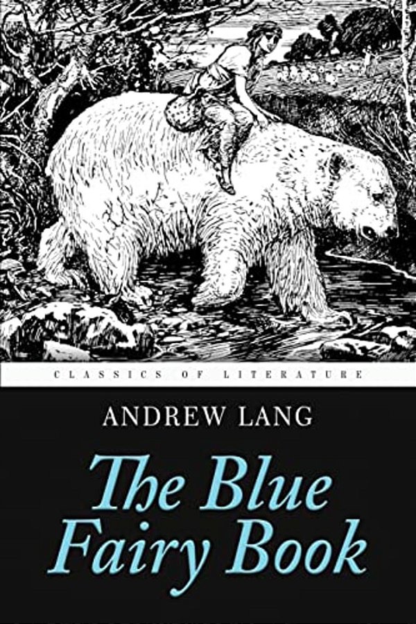 The Blue Fairy Book: Illustrated-..