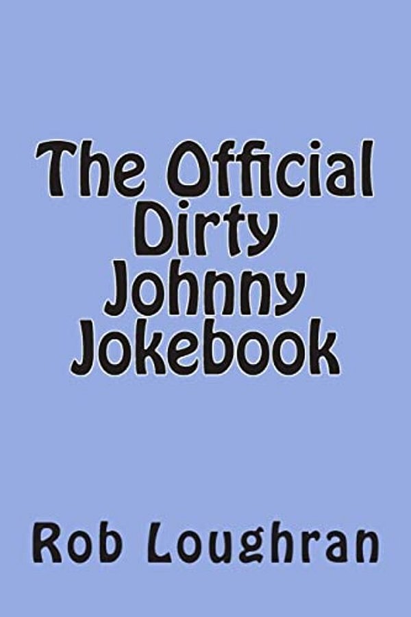 The Official Dirty Johnny Jokebook-..