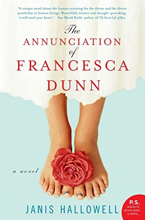 The Annunciation Of Francesca Dunn-..