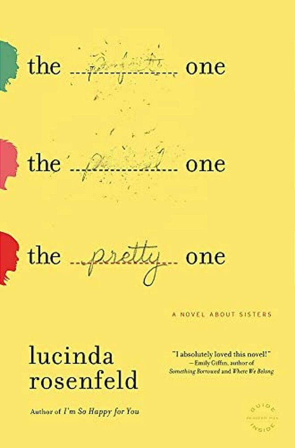 The Pretty One: A Novel About Sisters-..