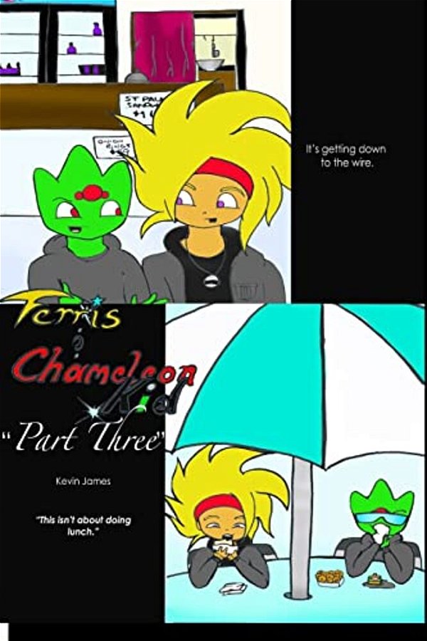 Ferris And Chameleon Kid-..