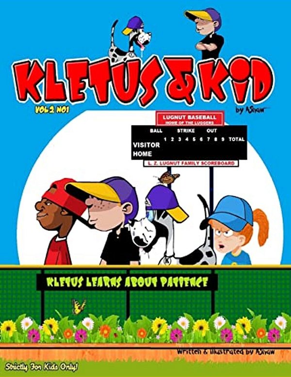 Kletus & Kid: Kletus Learns About Patience-..