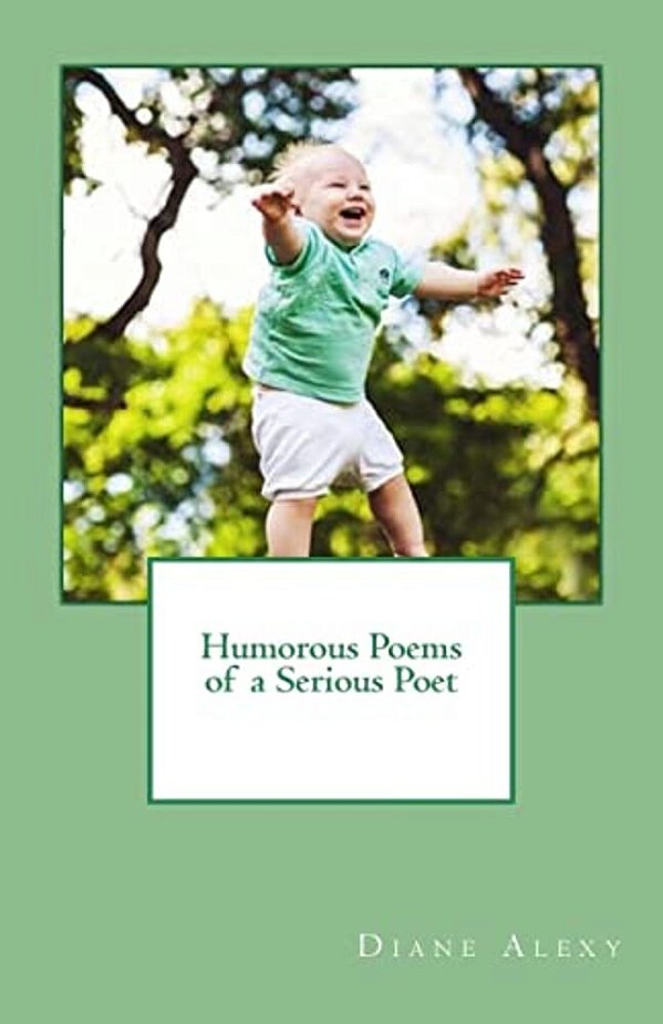 Humorous Poems Of A Serious Poet-..