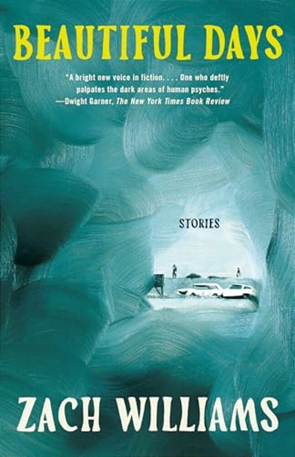 Beautiful Days: Stories-..