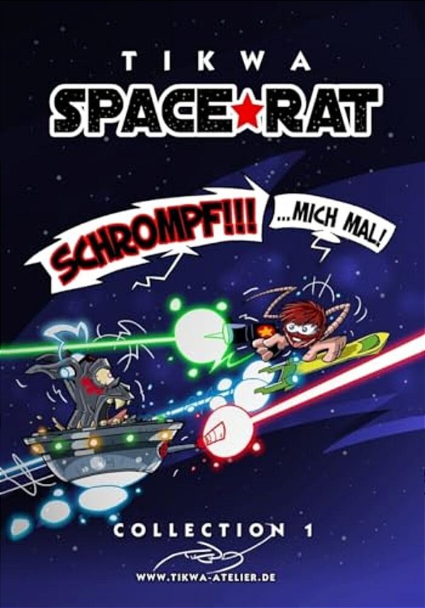 Space Rat Collection 1: Schrompf Mich Mal!-..