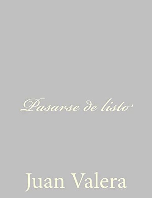 Pasarse De Listo-..