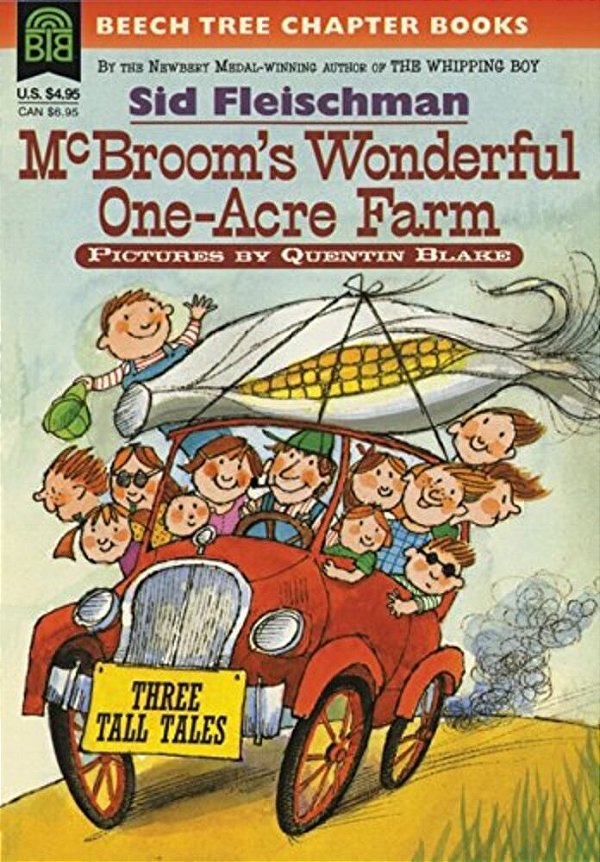 Mcbroom's Wonderful One-Acre Farm: Three Tall Tales-..