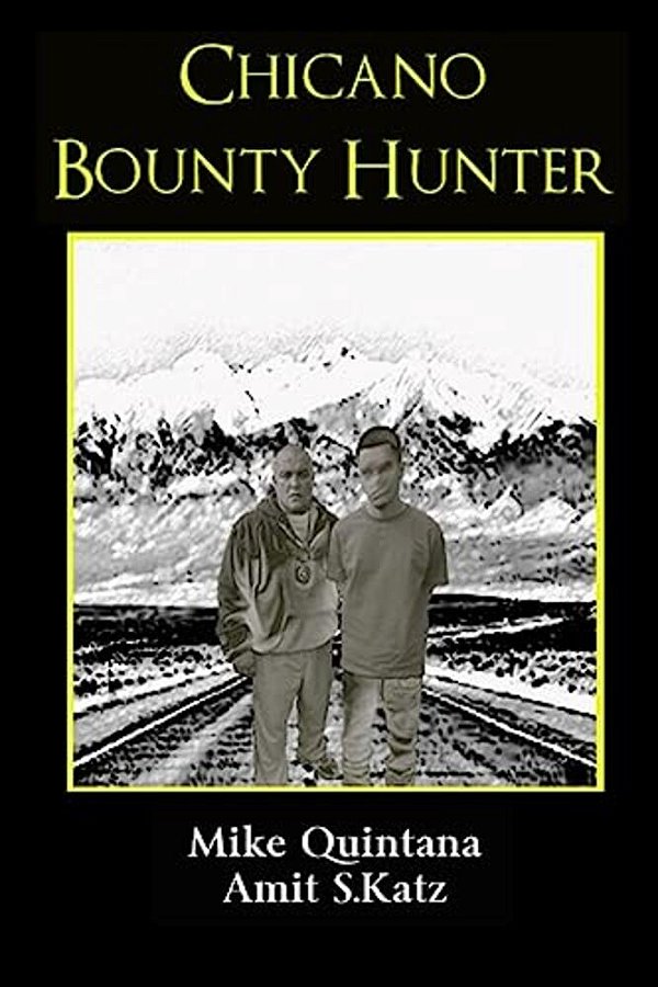Chicano Bounty Hunter-..