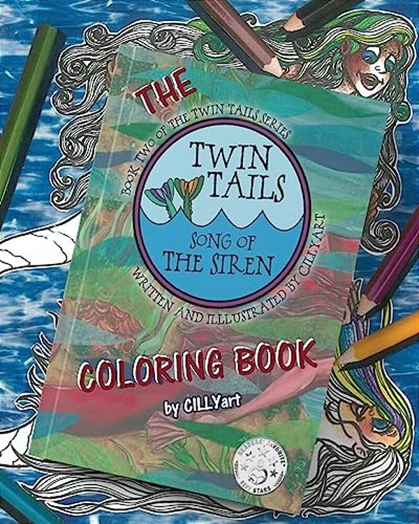 Twin Tails: Song Of The Siren... The Coloring Book-..