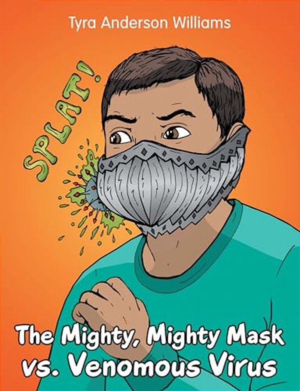 The Mighty, Mighty Mask Vs. Venomous Virus-..