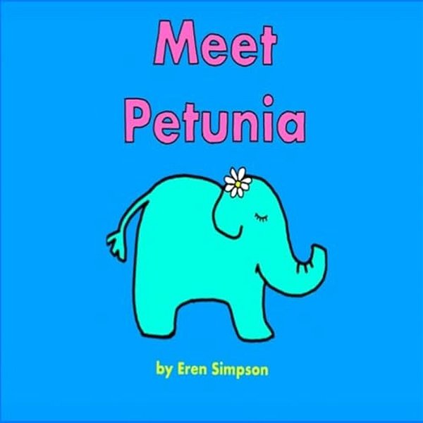 Meet Petunia-..