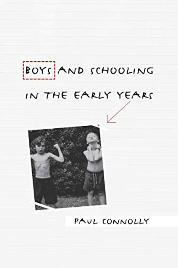 Boys And Schooling In The Early Years-..
