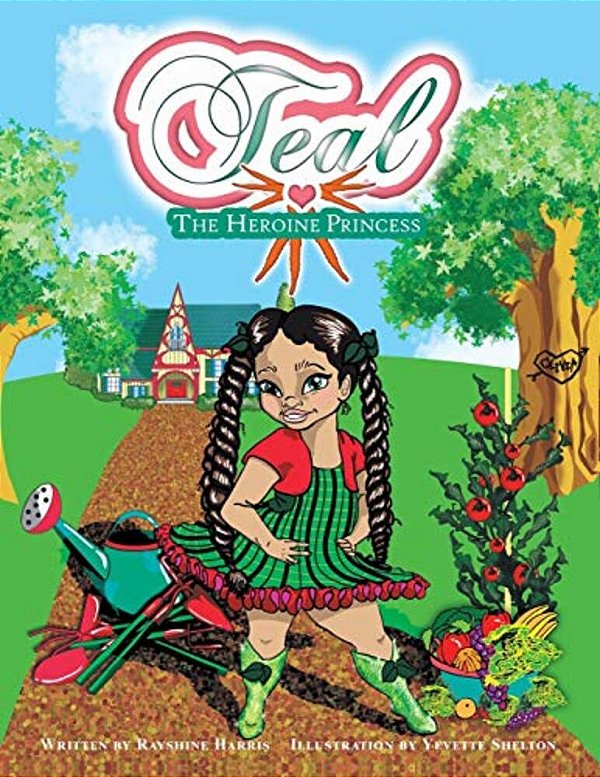 Teal: The Heroine Princess-..