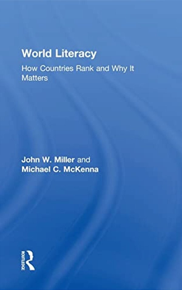 World Literacy: How Countries Rank And Why It Matters-..