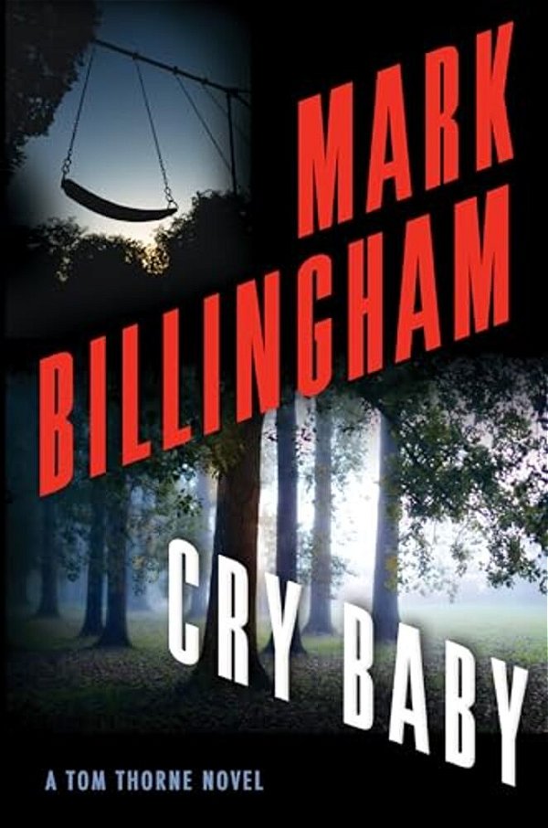 Cry Baby: A Tom Thorne Novel-..