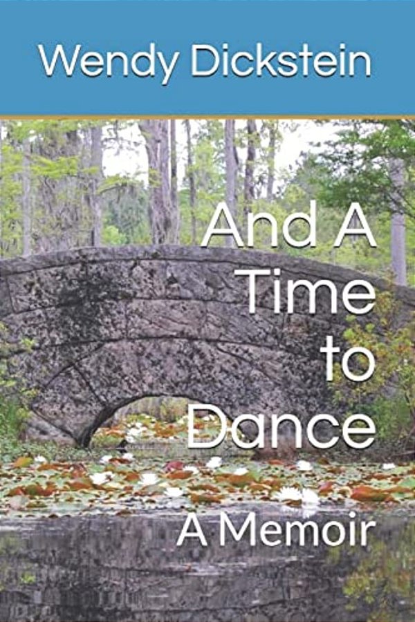 And A Time To Dance: A Memoir-..