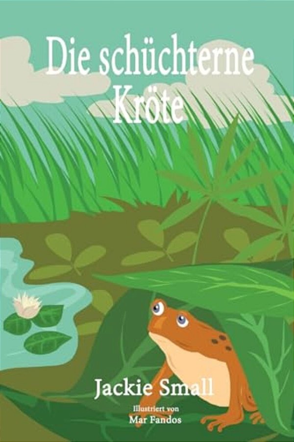 Die Schüchterne Kröte-..