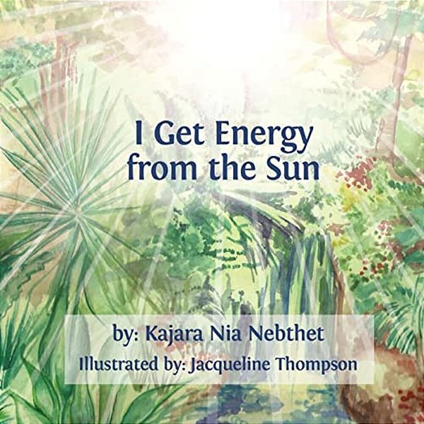 I Get Energy From The Sun-..