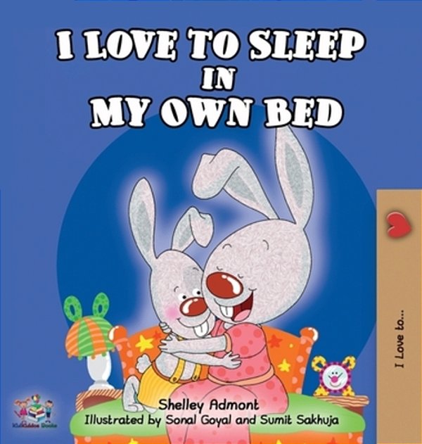 I Love To Sleep In My Own Bed-..