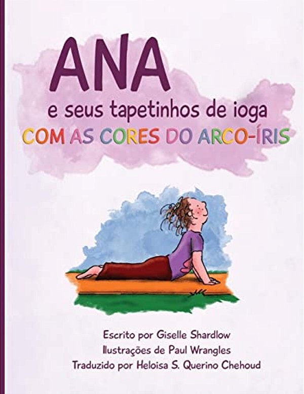 Ana E Seus Tapetinhos De Ioga Com As Cores Do Arco-Íris-..