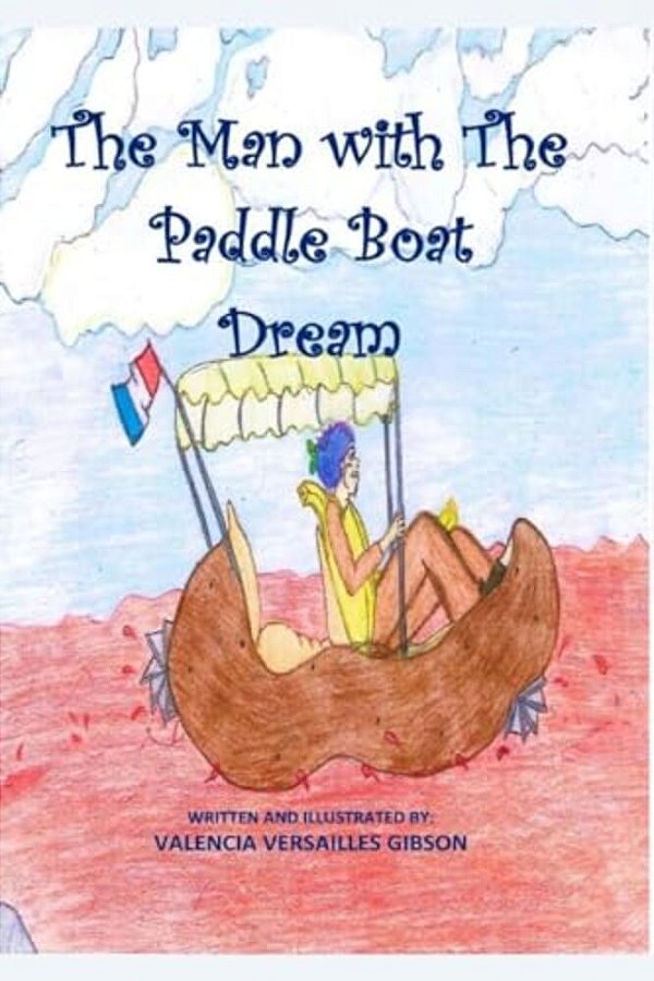The Man With The Paddle Boat Dream: Learn A New Language And Recipe To Match!-..