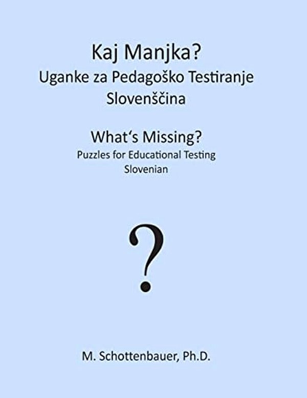 What's Missing? Puzzles For Educational Testing: Slovenian-..