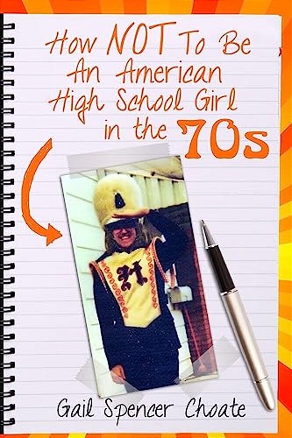 How Not To Be An American High School Girl In The 70S-..