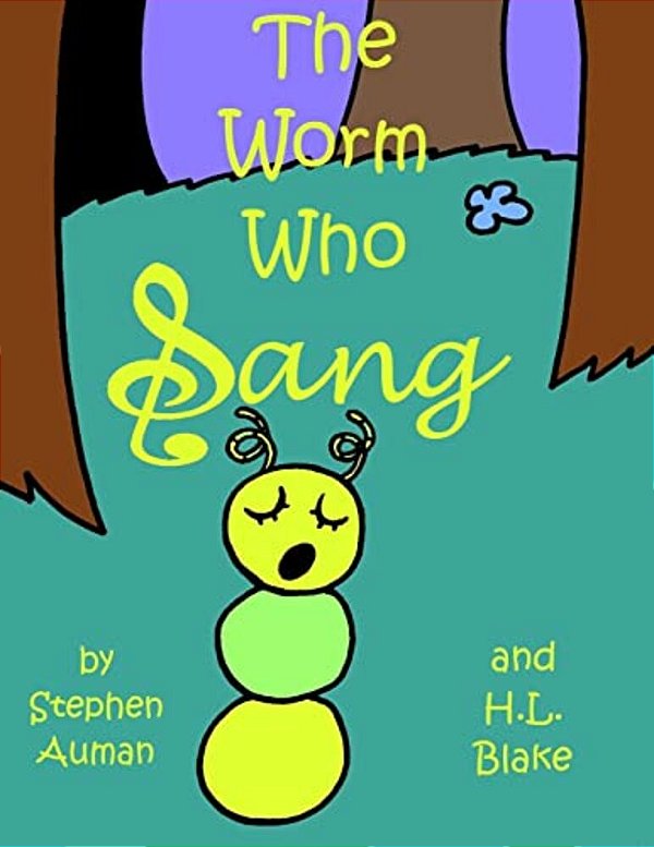 The Worm Who Sang-..