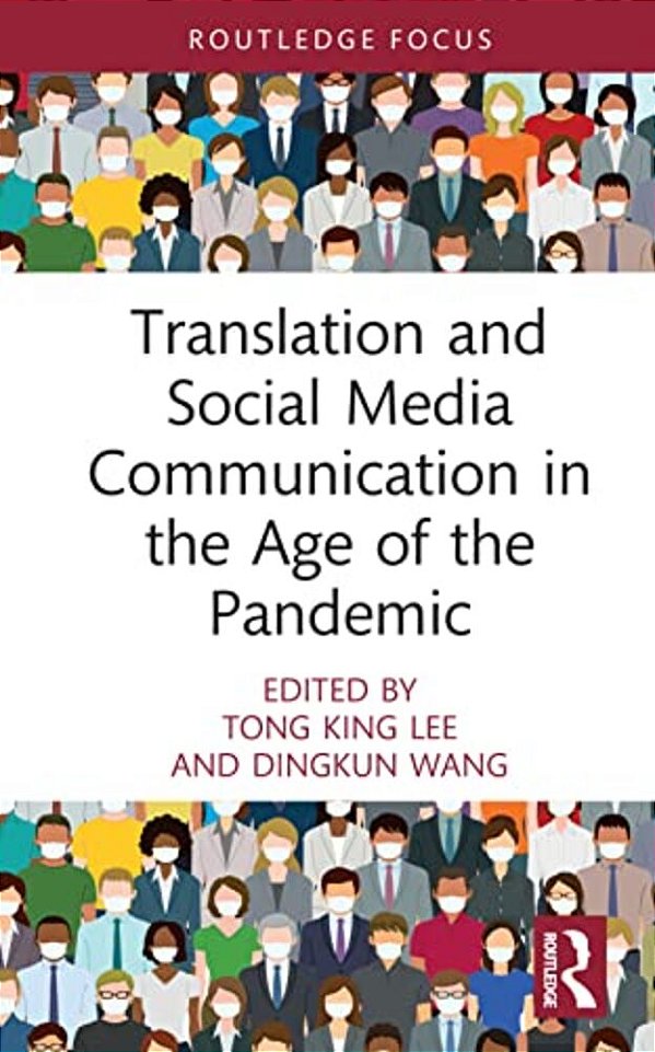 Translation And Social Media Communication In The Age Of The Pandemic-..