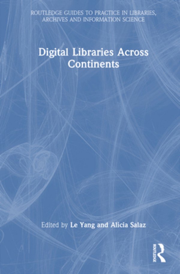 Digital Libraries Across Continents-..