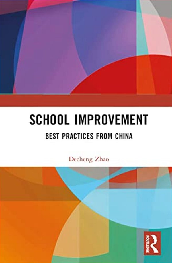 School Improvement: Best Practices From China-..