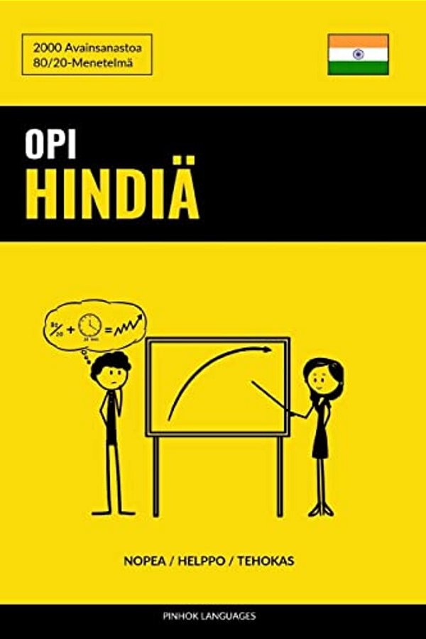Opi Hindiä - Nopea/Helppo/tehokas: 2000 Avainsanastoa-..