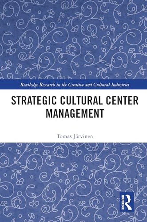 Strategic Cultural Center Management-..