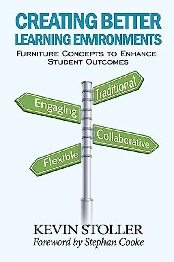 Creating Better Learning Environments: Furniture Concepts To Enhance Student Outcomes-..