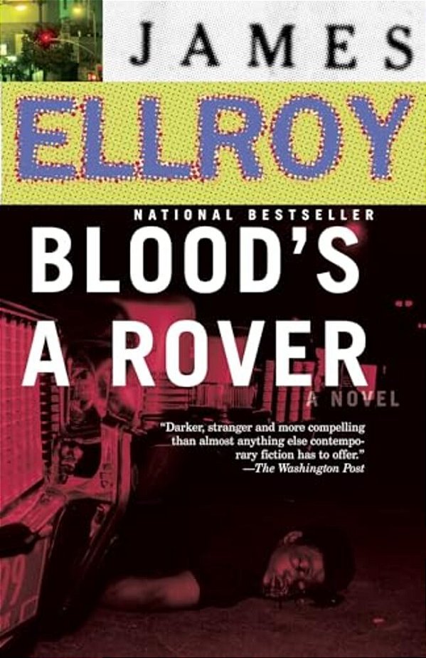 Blood's A Rover: Underworld USA 3-..