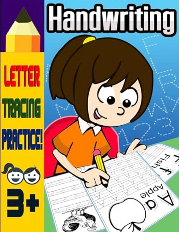 Handwriting: Trace Letters Alphabet Preschool Practic And Number Tracing Workbook For Kids Ages 3-5, Trace Numbers, Skills For Little Hands-..