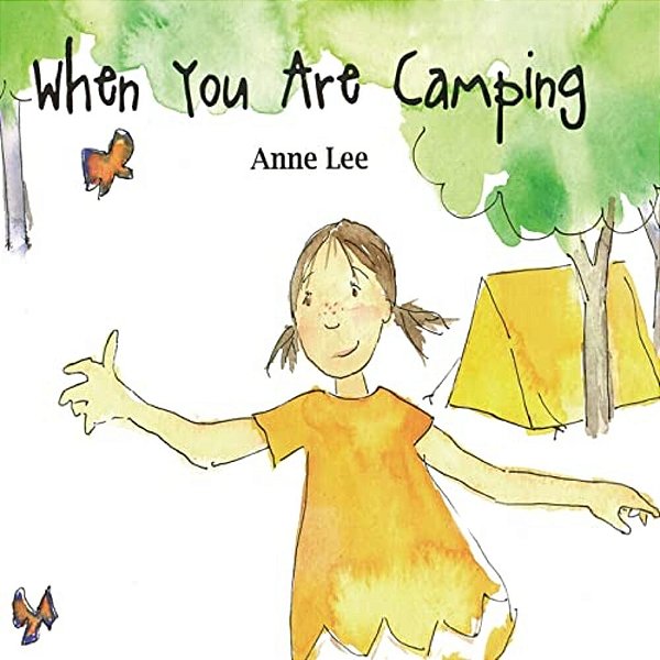 When You Are Camping-..