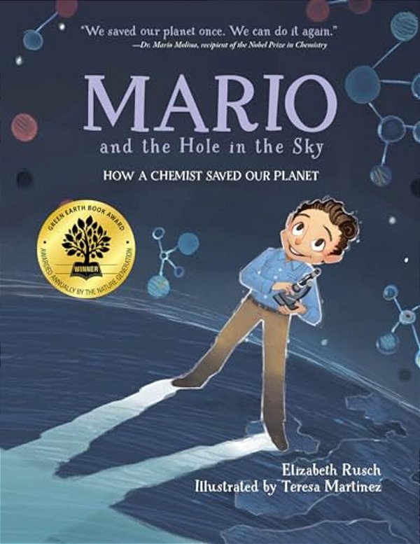 Mario And The Hole In The Sky: How A Chemist Saved Our Planet-..