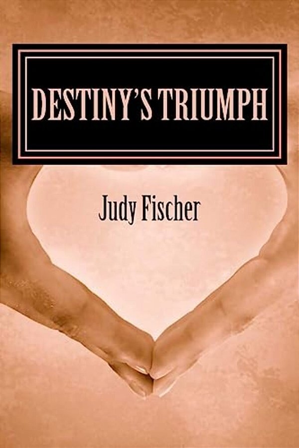 Destiny's Triumph-..