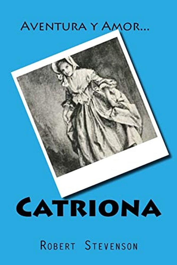 Catriona (Spanish) Edition-..