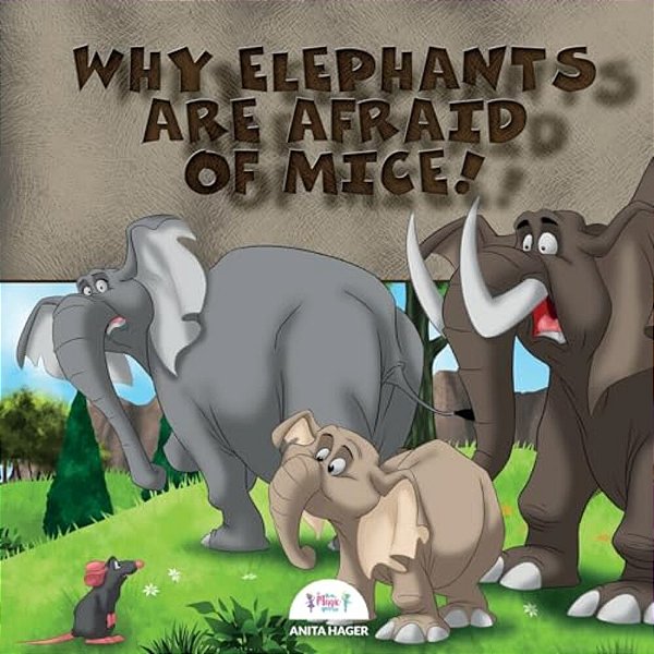 Why Elephants Are Afraid Of Mice!-..