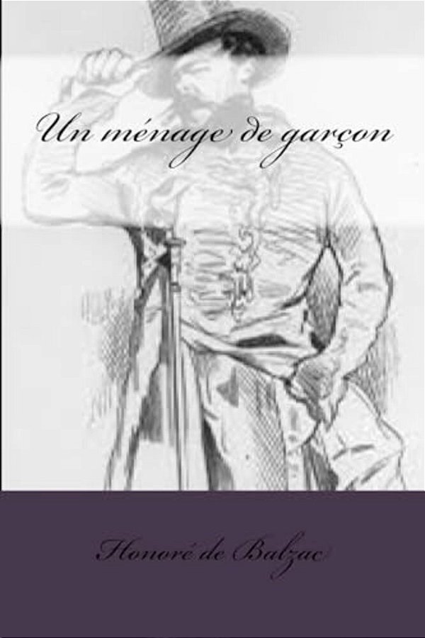 Un Ménage De Garçon-..