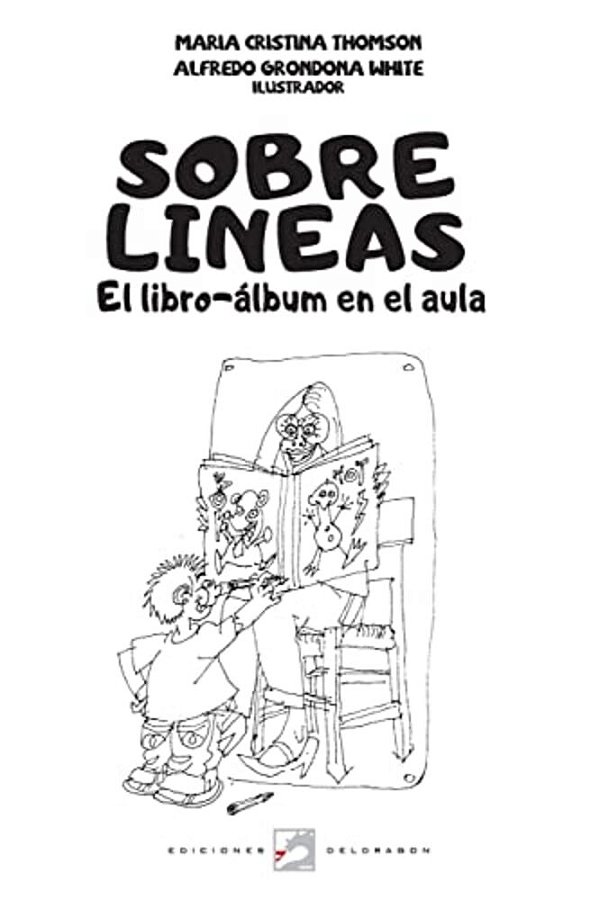 Sobre Líneas: El Libro-Álbum En El Aula-..