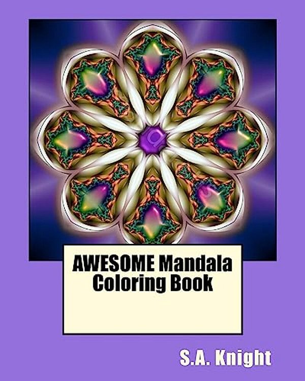 Awesome Mandala Coloring Book: Fun Mandala Shapes Coloring Book... Fun For All Ages!-..