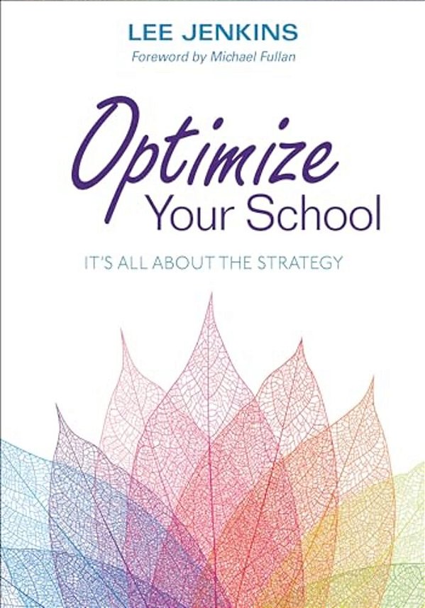 Optimize Your School: It's All About The Strategy-..