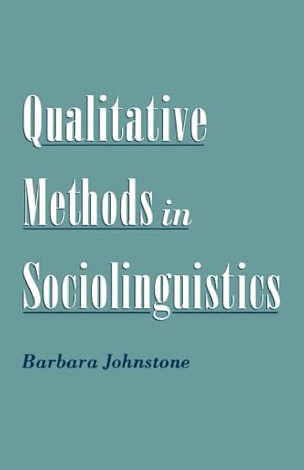 Qualitative Methods In Sociolinguistics-..